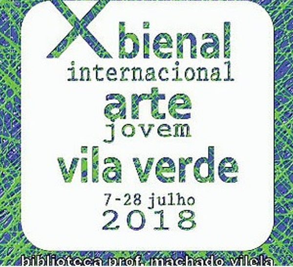 Biblioteca de Vila Verde: X Bienal Internacional de Arte Jovem de Vila Verde