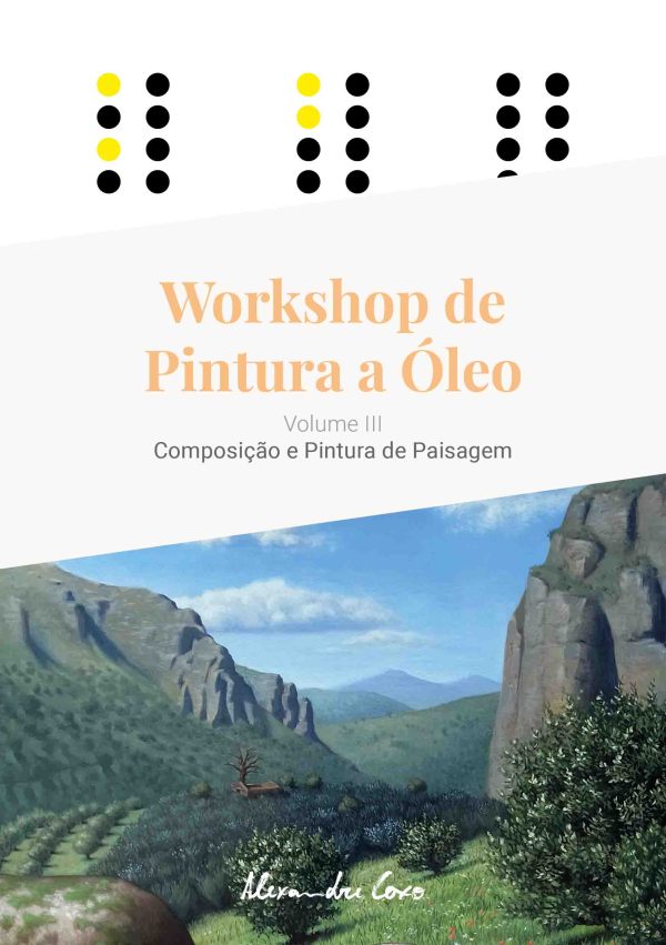 capa Workshop de Pintura a Óleo - Volume III - Composição e Pintura de Paisagem